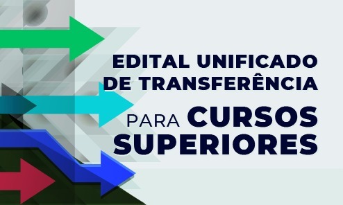 Edital nº 125/2025 — Transferência para cursos superiores: inscrições abertas