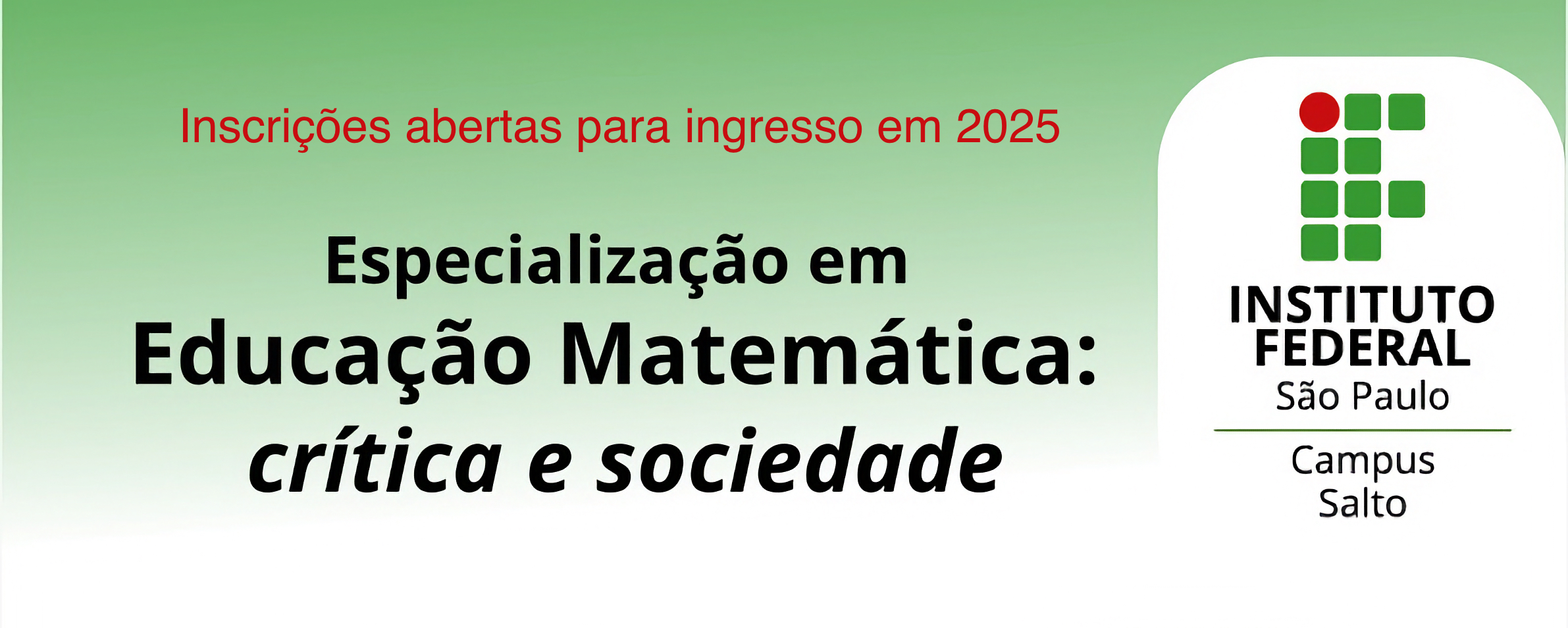 Inscrições abertas para o curso de Especialização em Educação Matemática: Crítica e Sociedade