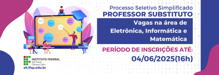 Processo seletivo (Contratação de professor substituto - (EDITAL 46_2025))