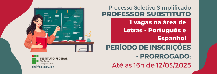 Processo seletivo (Contratação de professor substituto de Letras - Port. e Espanhol) - Edital 11/2025